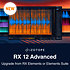 RX 12 Advanced : Upgrade from RX Elements or Elements Suite (licence) Izotope